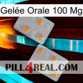 Gelée Orale 100 Mg 25